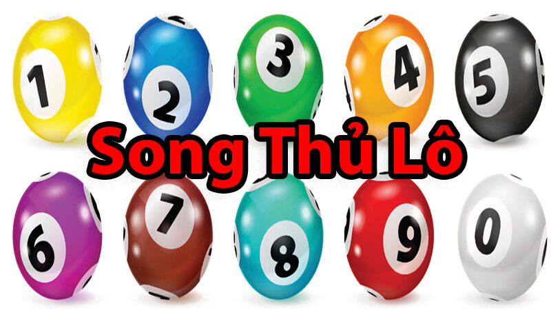 Song Thủ Lô Là Gì? Định Nghĩa Chi Tiết